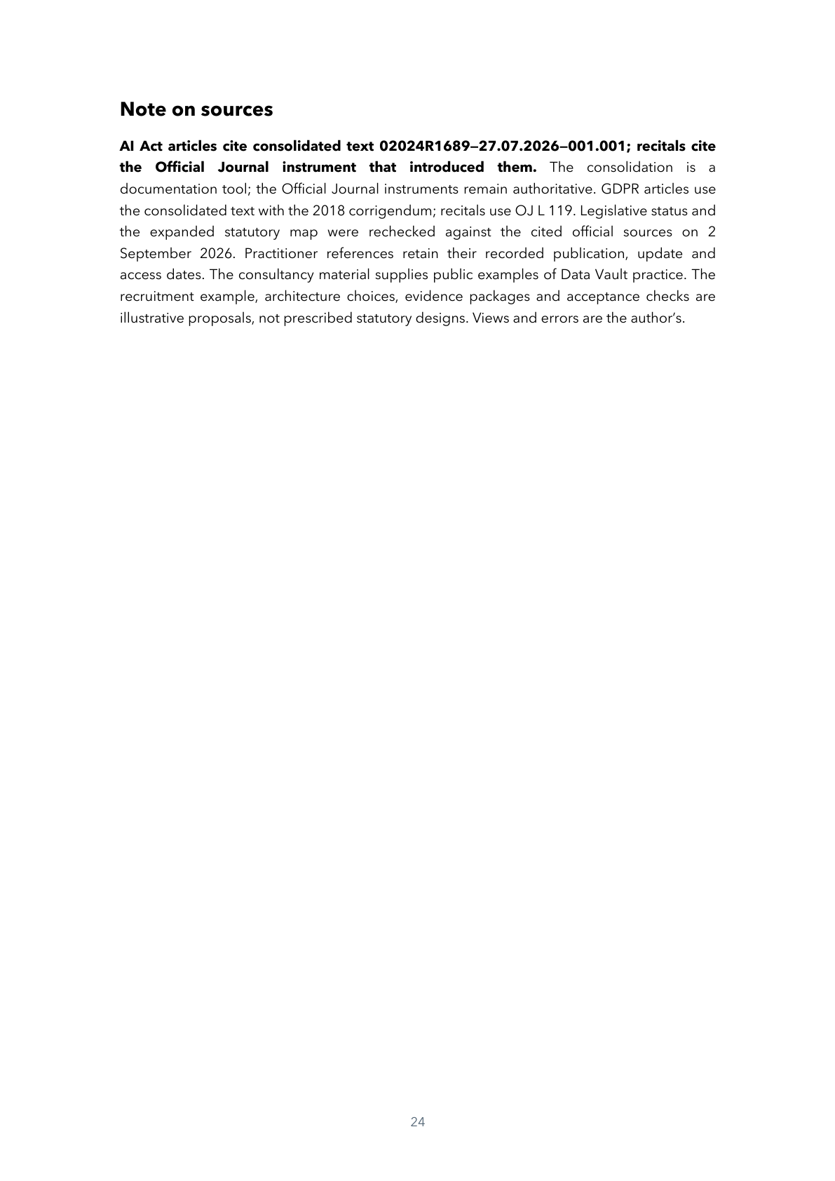 Page 24 of 24 — Keep It Secret, Keep It (in a) Safe, Then Cast It into the Fire: Engineering AI Act Data Governance — A Practical Guide for Data Teams